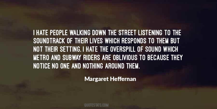 Margaret Heffernan Quotes #432260