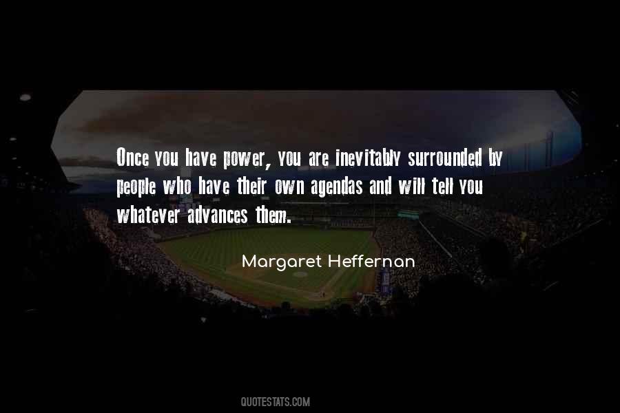 Margaret Heffernan Quotes #465932