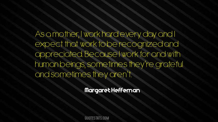 Margaret Heffernan Quotes #77499