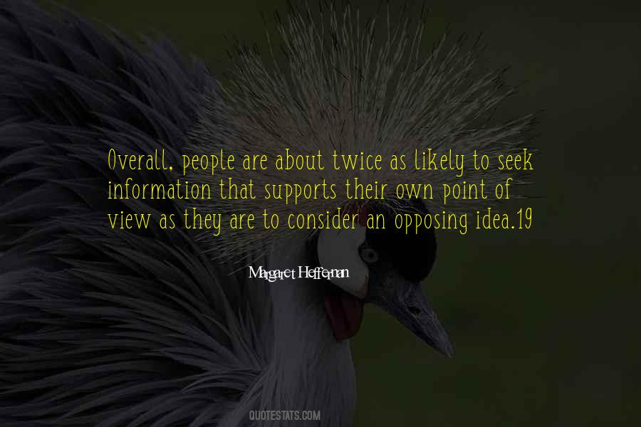 Margaret Heffernan Quotes #866127
