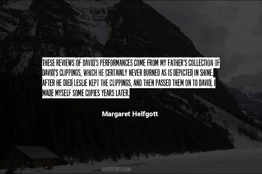 Margaret Helfgott Quotes #752513