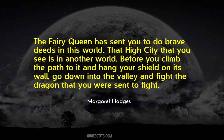 Margaret Hodges Quotes #1290750