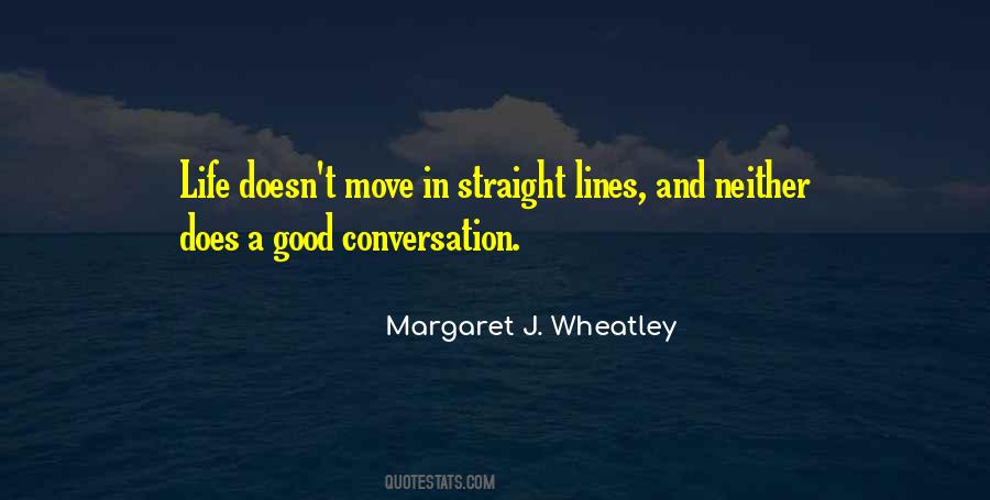 Margaret J. Wheatley Quotes #1006036