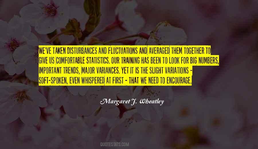 Margaret J. Wheatley Quotes #1365424