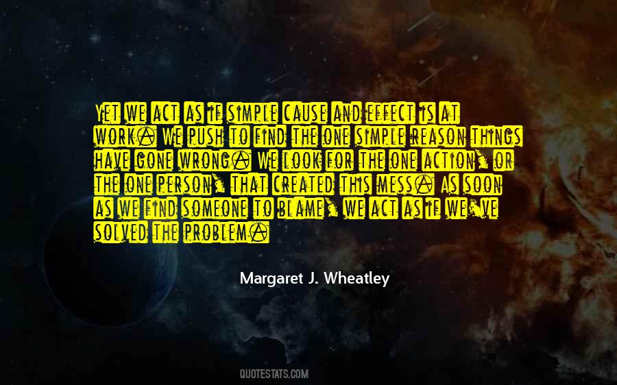 Margaret J. Wheatley Quotes #1414706