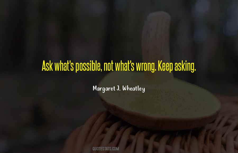 Margaret J. Wheatley Quotes #1656164