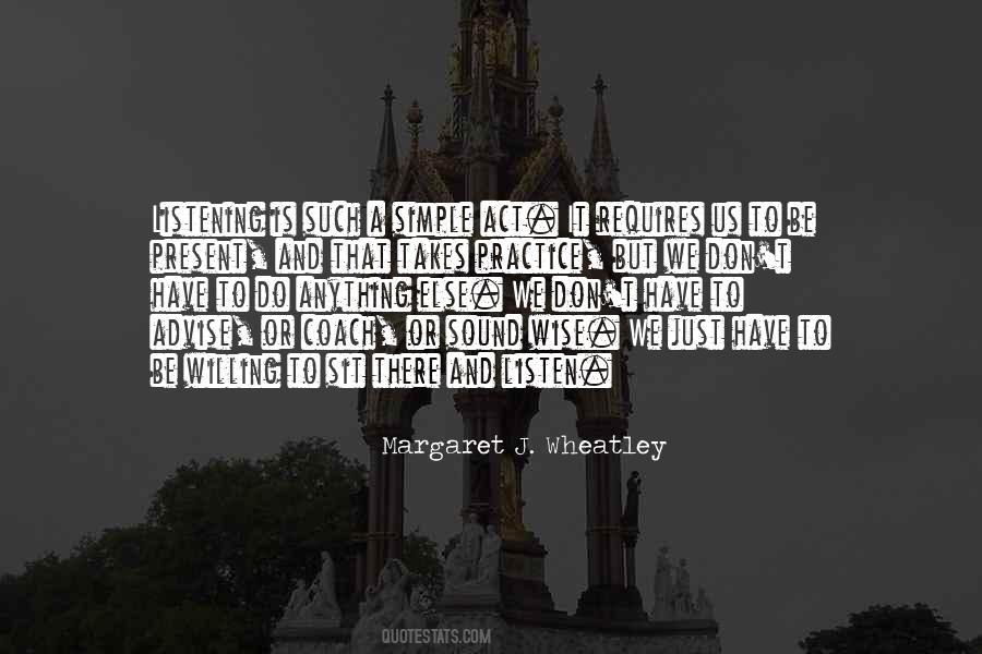 Margaret J. Wheatley Quotes #527711