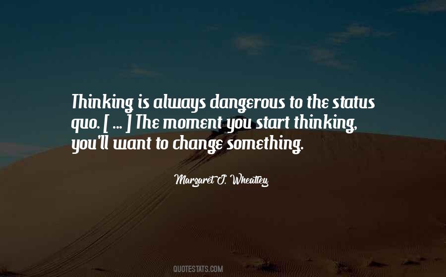 Margaret J. Wheatley Quotes #923877