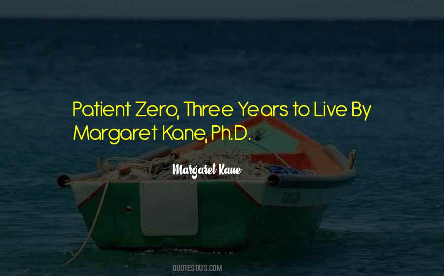 Margaret Kane Quotes #228345 Margaret Kane Quotes #228345