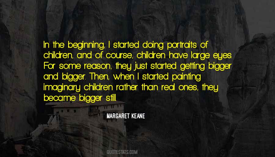 Margaret Keane Quotes #713075