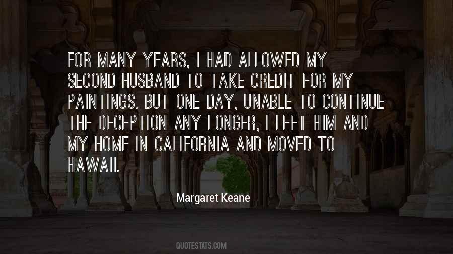 Margaret Keane Quotes #736744