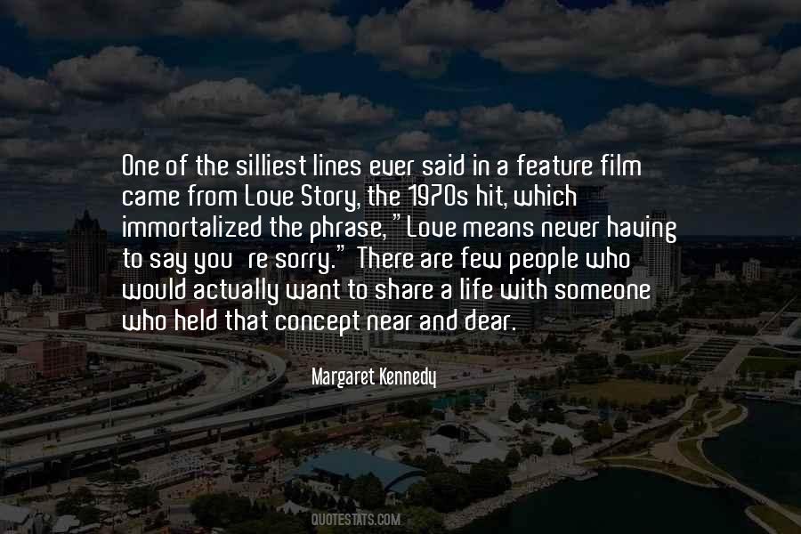 Margaret Kennedy Quotes #1326534