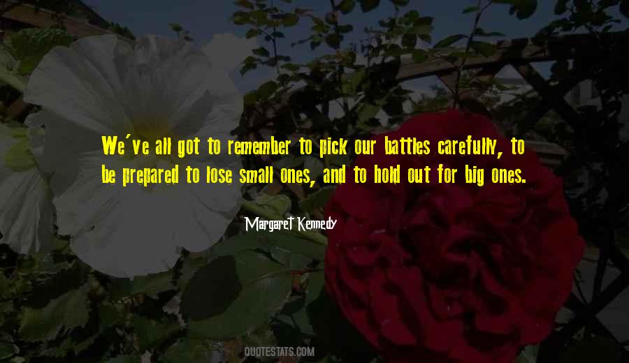 Margaret Kennedy Quotes #944081