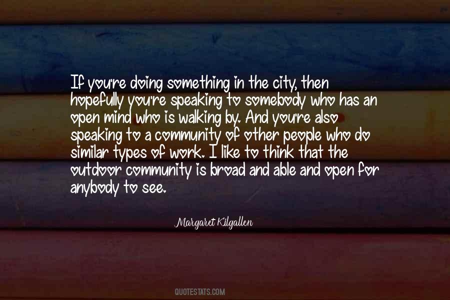 Margaret Kilgallen Quotes #1859597