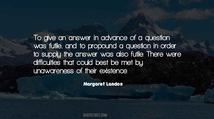 Margaret Landon Quotes #337275