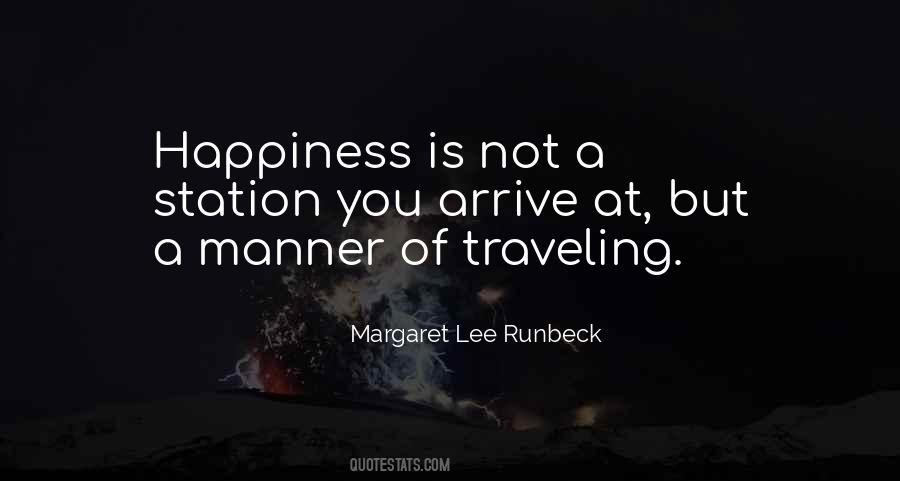 Margaret Lee Runbeck Quotes #786485