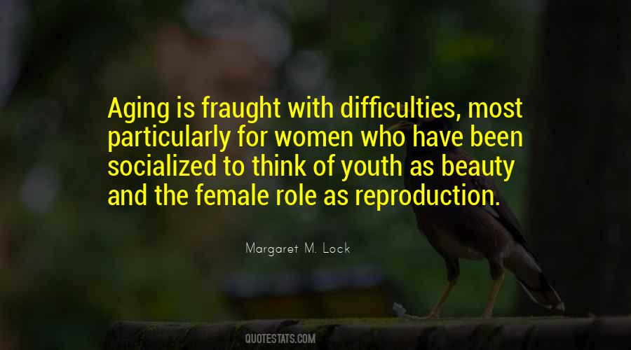 Margaret M. Lock Quotes #1648272