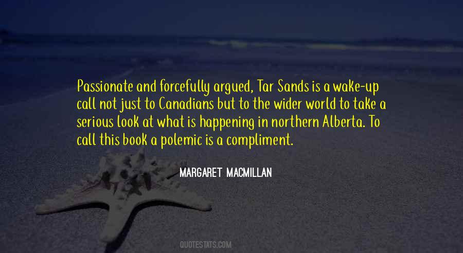 Margaret MacMillan Quotes #1105346