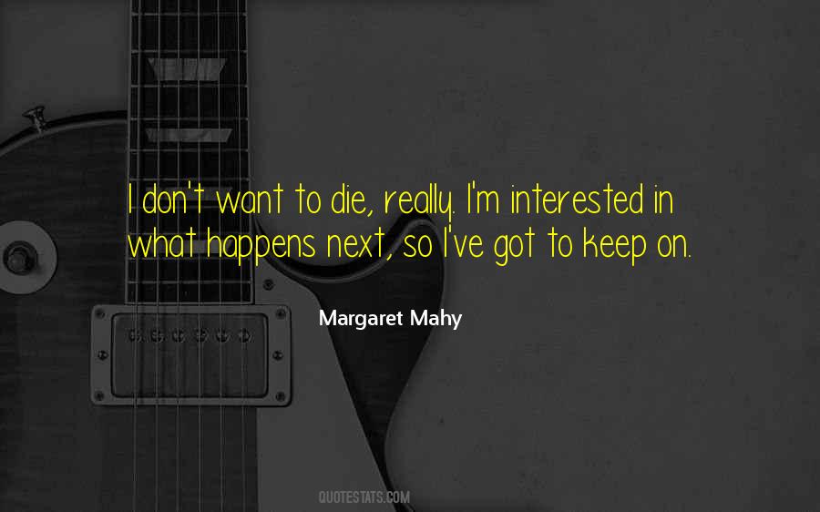 Margaret Mahy Quotes #1197120