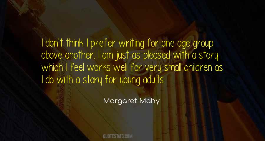 Margaret Mahy Quotes #355352