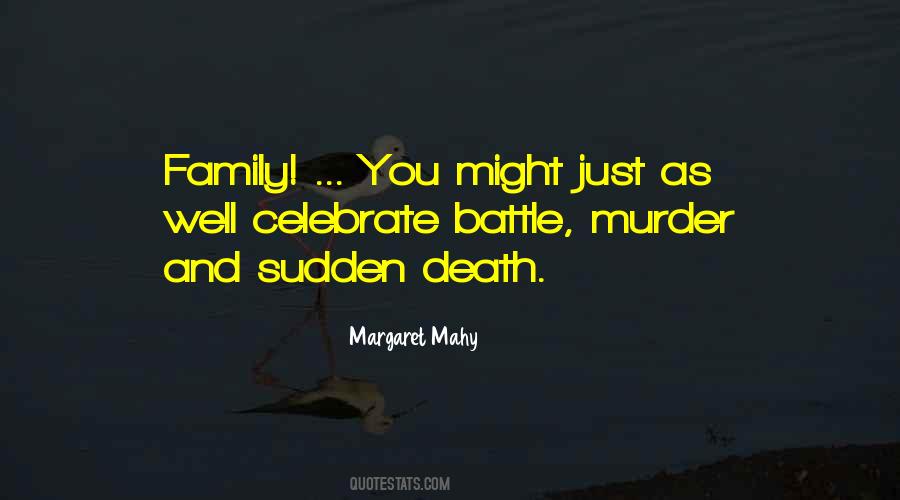 Margaret Mahy Quotes #736834