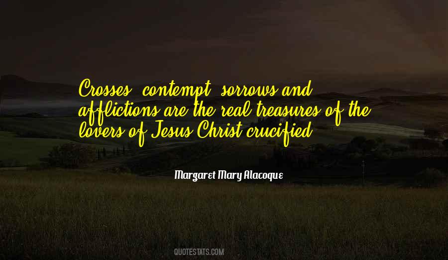 Margaret Mary Alacoque Quotes #1156754