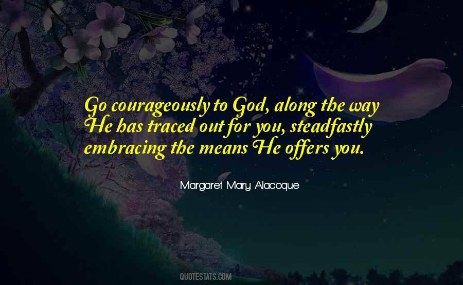 Margaret Mary Alacoque Quotes #1287040