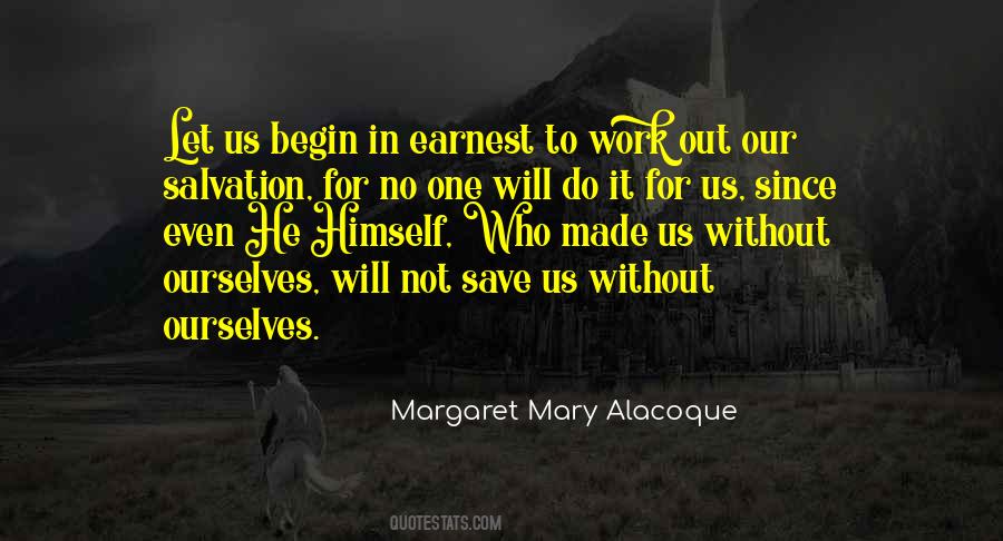 Margaret Mary Alacoque Quotes #1861730