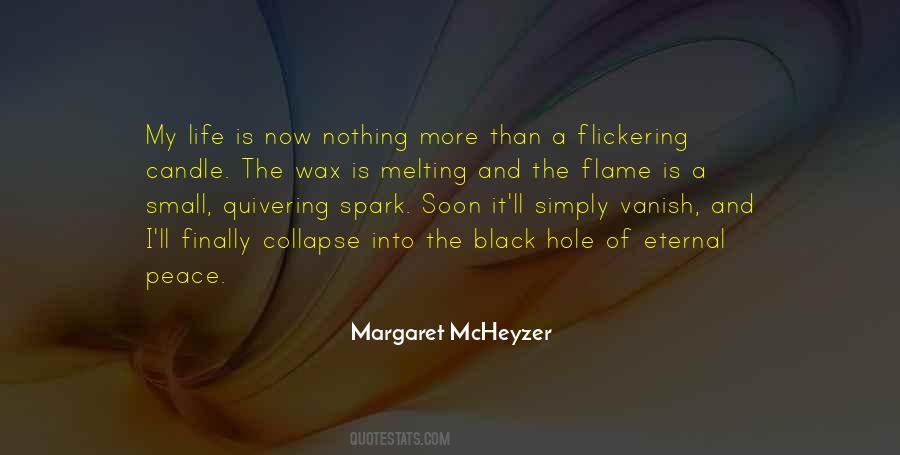 Margaret McHeyzer Quotes #1472240