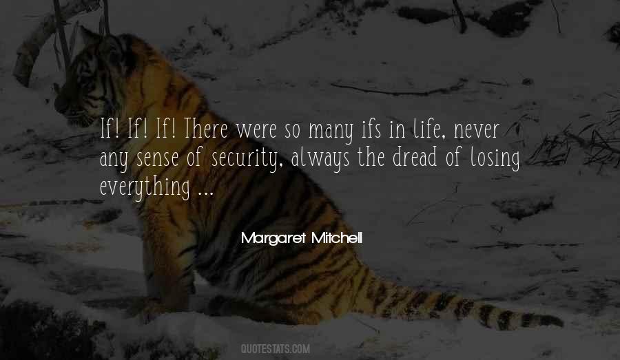 Margaret Mitchell Quotes #1307368