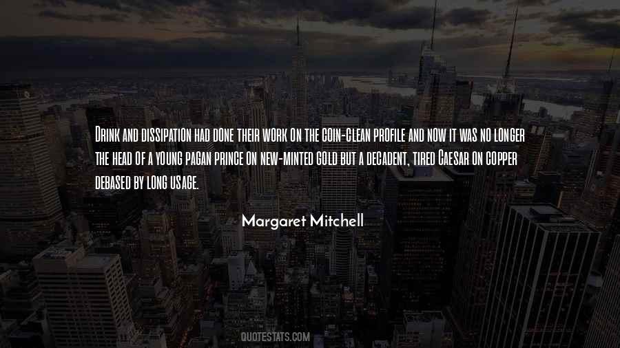 Margaret Mitchell Quotes #179624