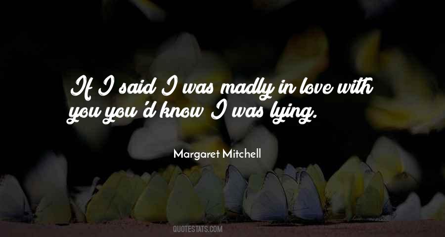 Margaret Mitchell Quotes #831068