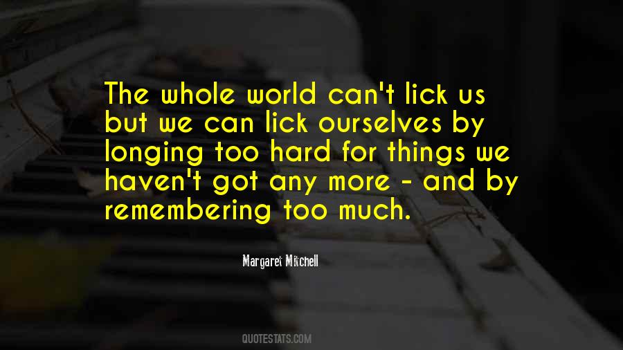 Margaret Mitchell Quotes #877647