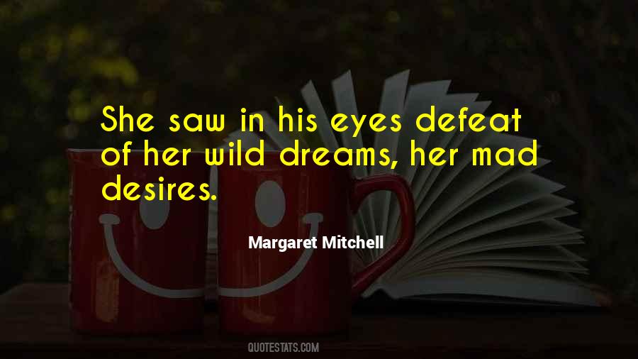 Margaret Mitchell Quotes #890841