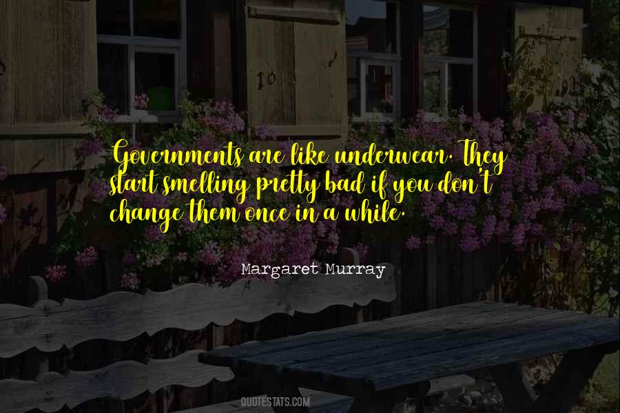 Margaret Murray Quotes #1834895
