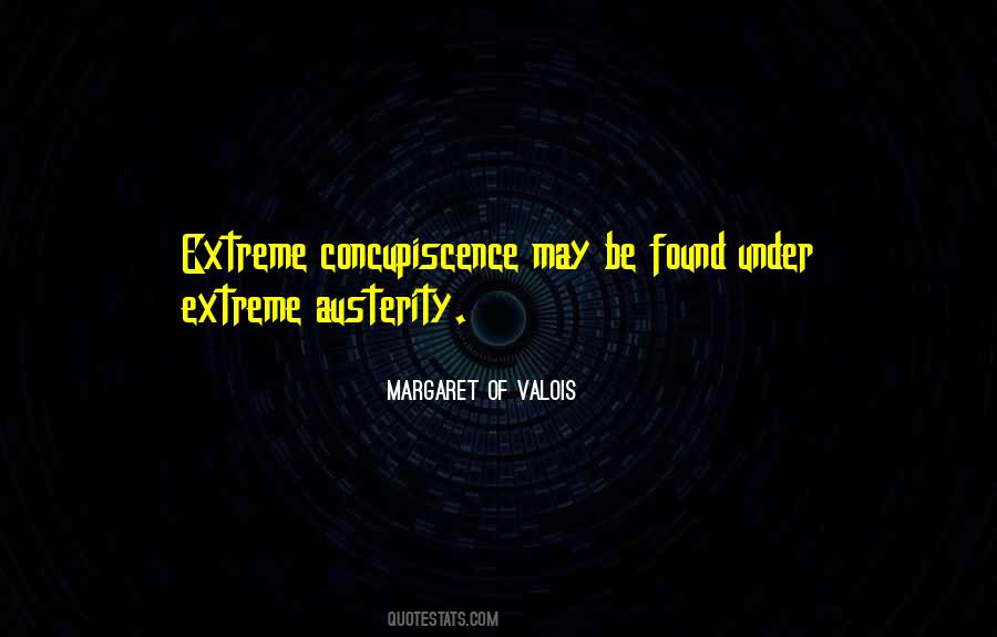 Margaret Of Valois Quotes #1780618