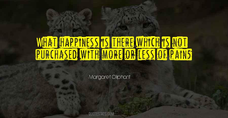 Margaret Oliphant Quotes #1499247