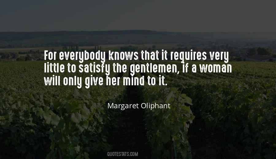 Margaret Oliphant Quotes #523496