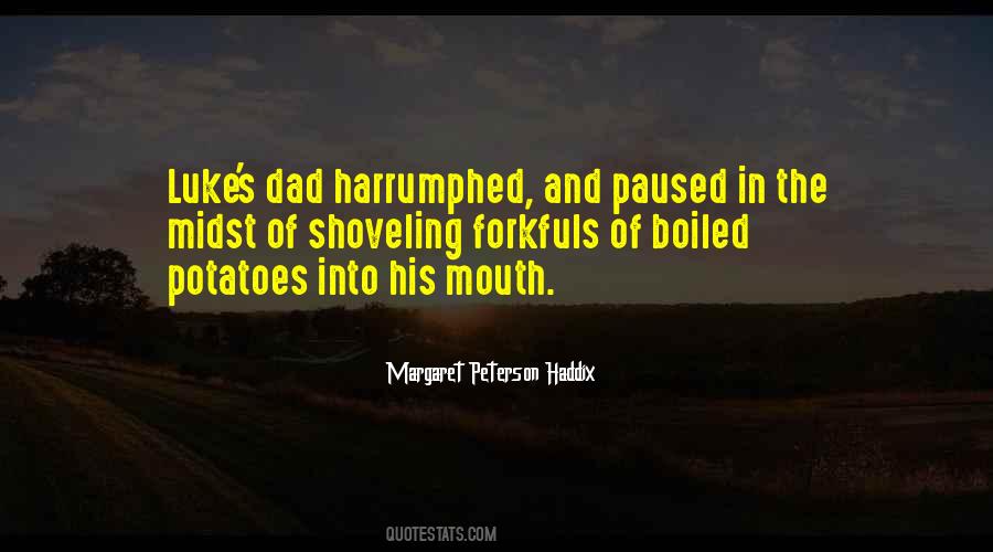 Margaret Peterson Haddix Quotes #1059738