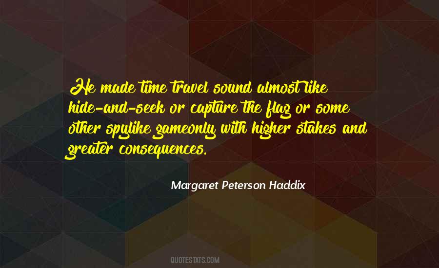 Margaret Peterson Haddix Quotes #1510824