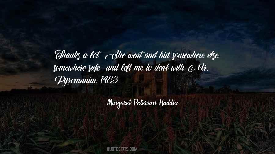 Margaret Peterson Haddix Quotes #1715703