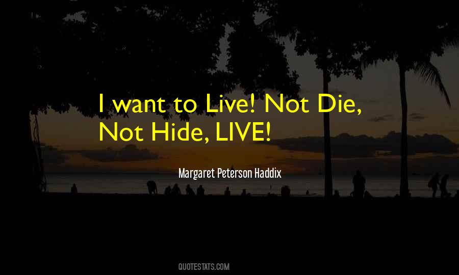 Margaret Peterson Haddix Quotes #1761366