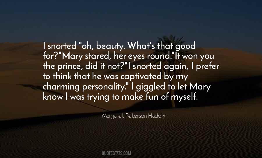 Margaret Peterson Haddix Quotes #1807415