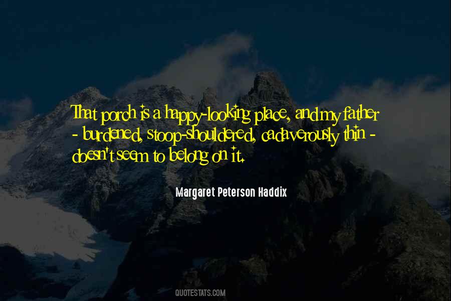 Margaret Peterson Haddix Quotes #75216