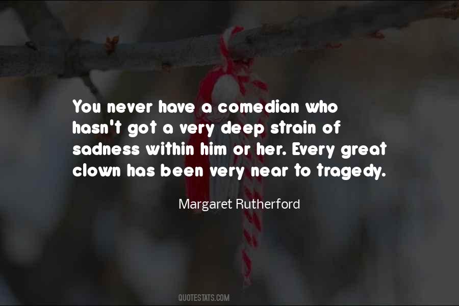 Margaret Rutherford Quotes #1860530