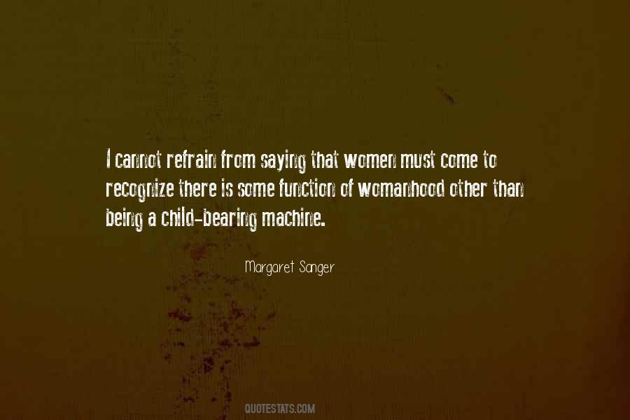 Margaret Sanger Quotes #1459973
