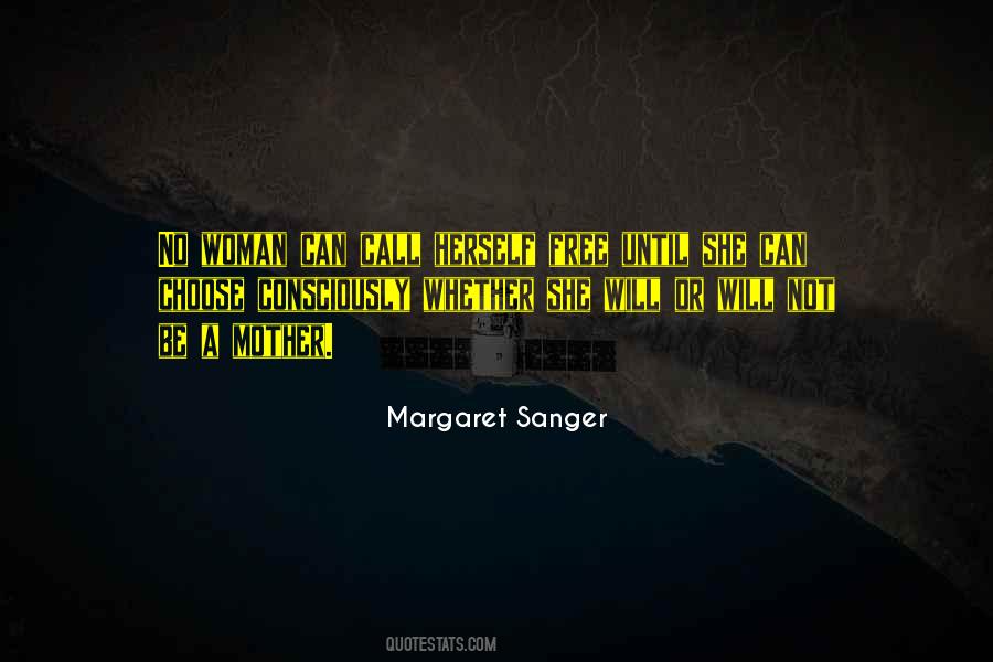 Margaret Sanger Quotes #1516420