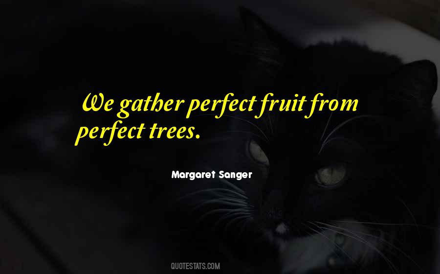 Margaret Sanger Quotes #519450