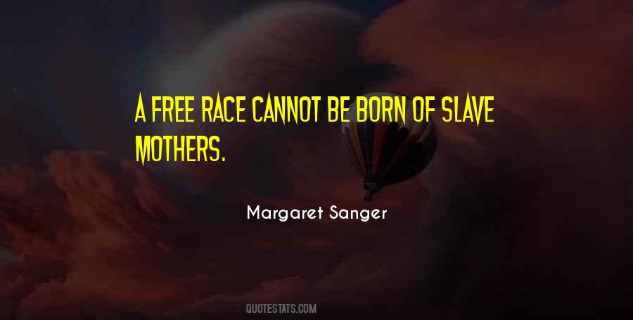 Margaret Sanger Quotes #831924