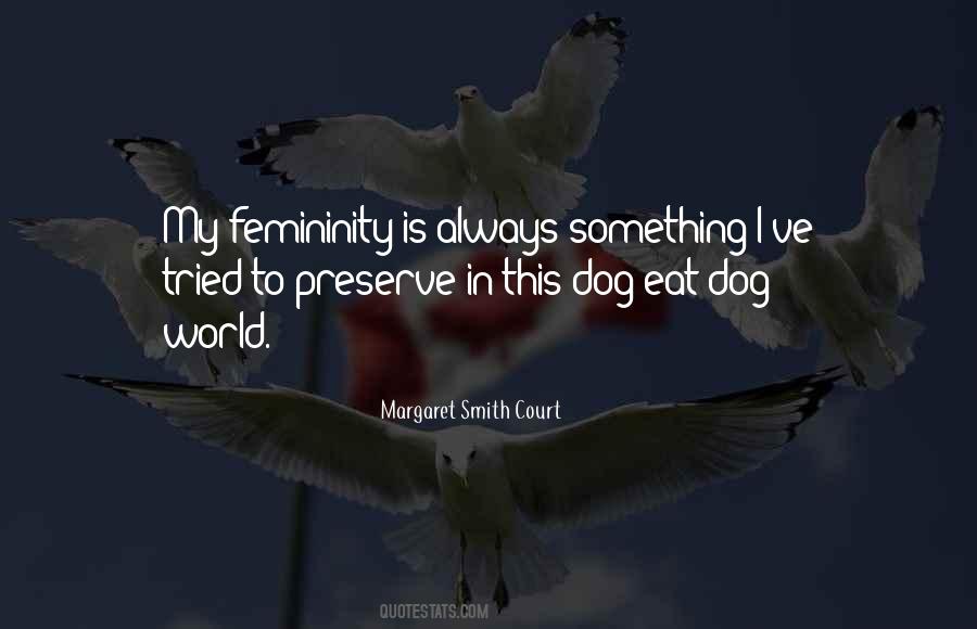 Margaret Smith Court Quotes #1215714 Margaret Smith Court Quotes #1215714